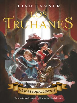 cover image of Los truhanes 1. Héroes por accidente